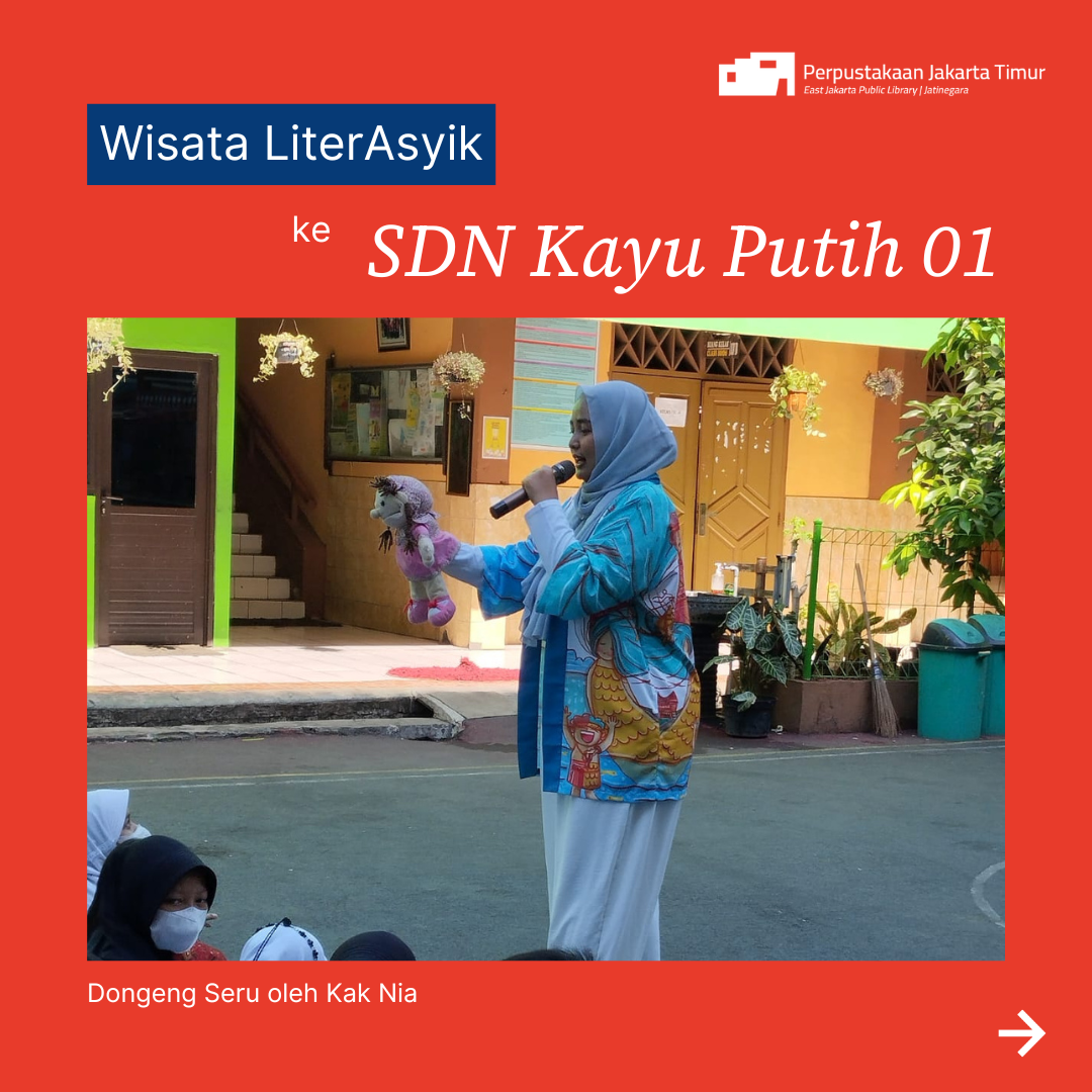 Wisata LiterAsyik Ke SDN Kayu Putih 01